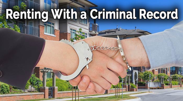 How to Rent an Apartment With a Criminal Record